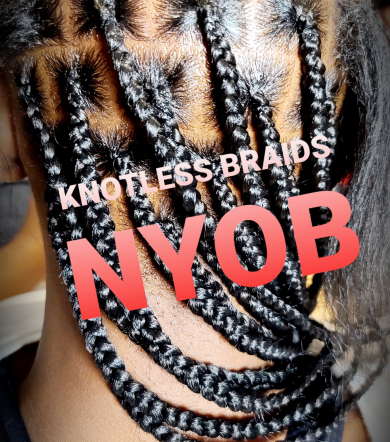 Knotless Braids for CERTIFIED_BY_NYOB